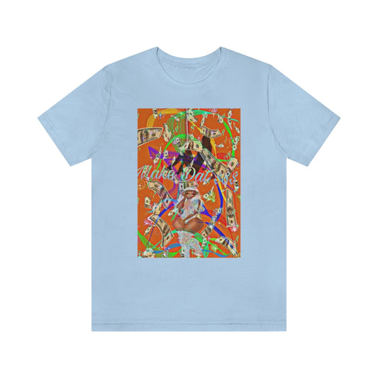 "Make That Money" Black Stormy Babe